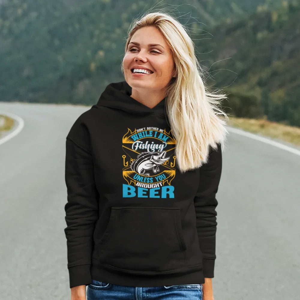 Don't Bother Me While I'm Fishing Unisex Hoodie