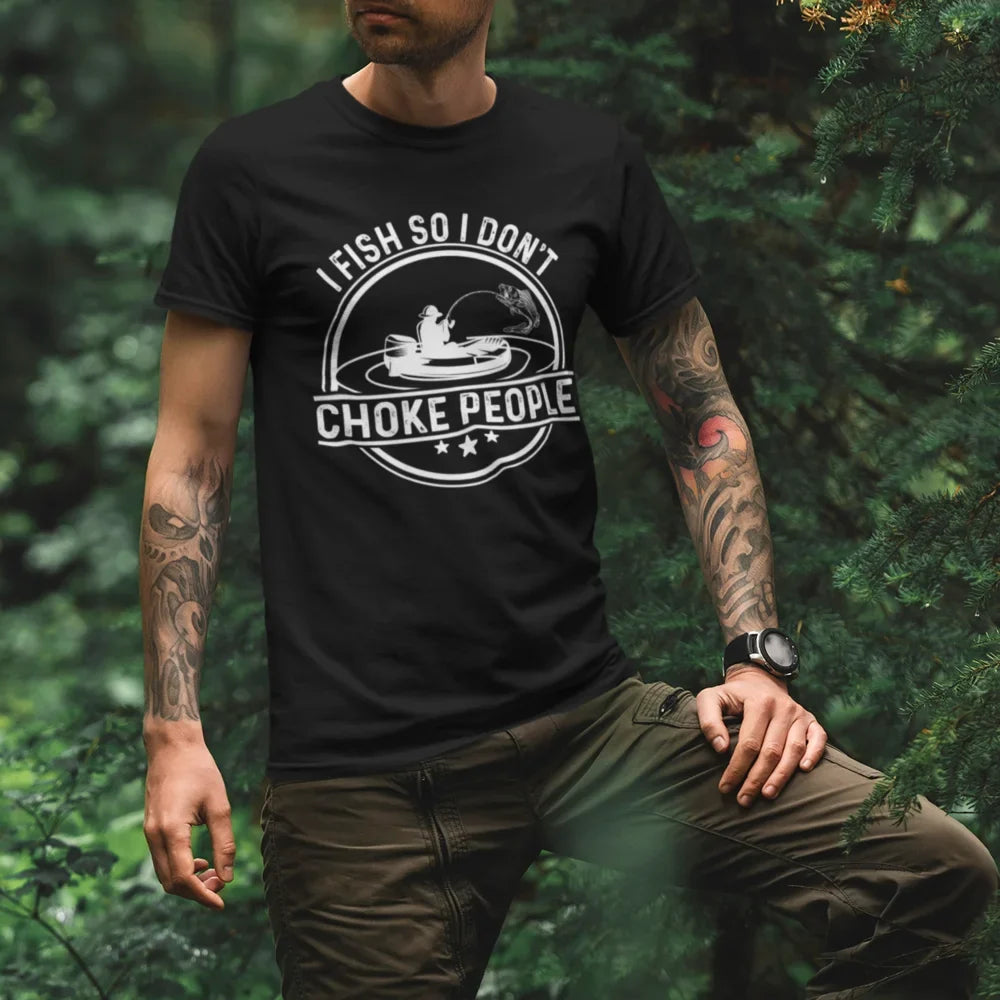 I Fish So I Don't Choke People v2 Man T-Shirt
