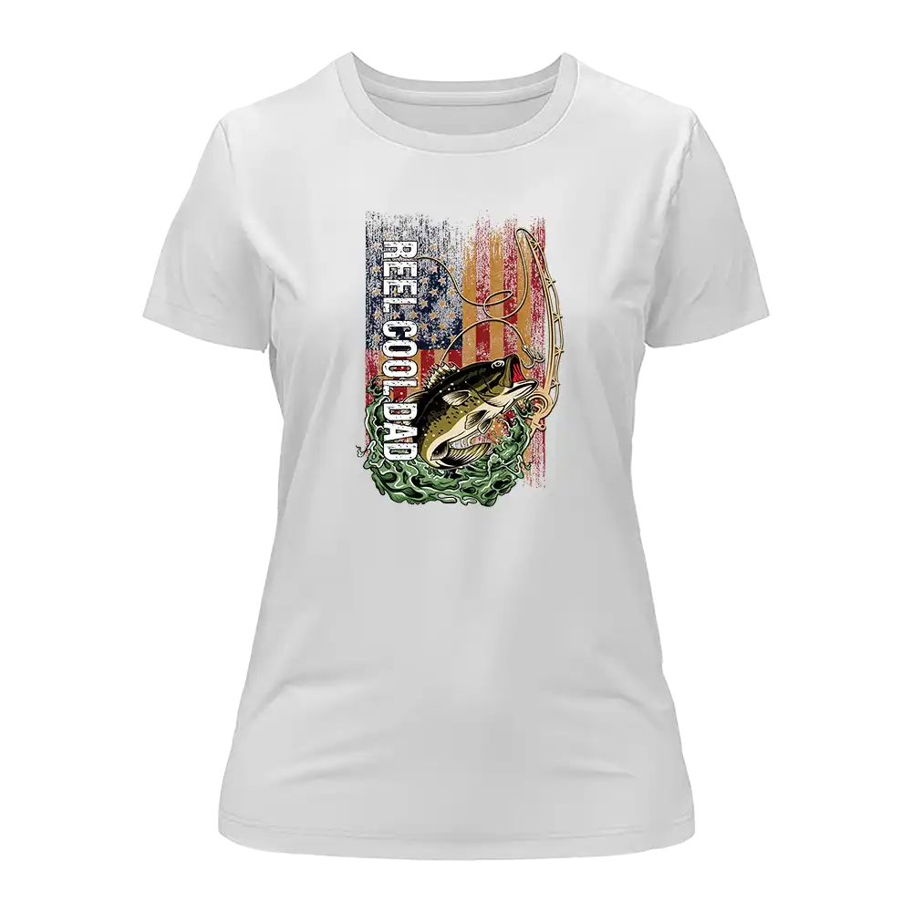 Reel Cool Dad T-Shirt for Women