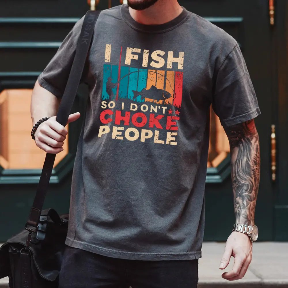 I Fish So I Don't Choke People Shirt